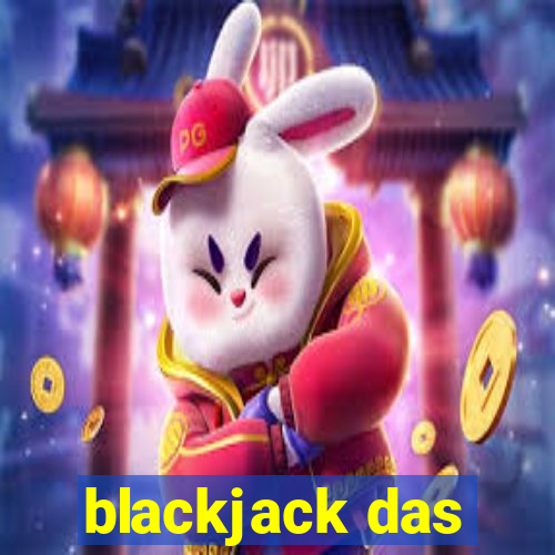 blackjack das