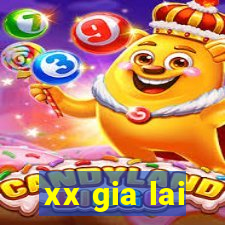 xx gia lai