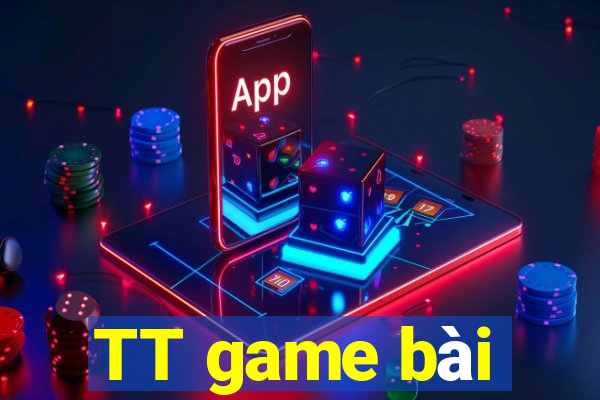 TT game bài