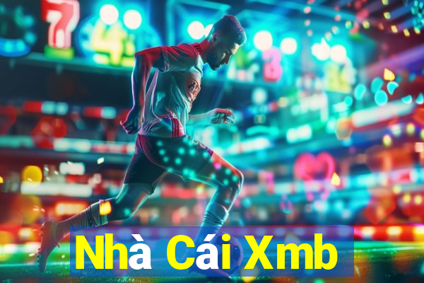 Nhà Cái Xmb