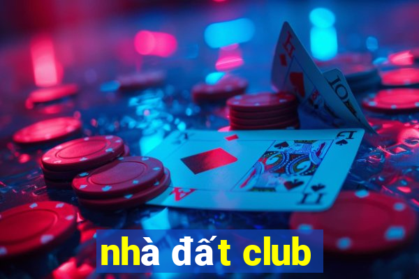 nhà đất club