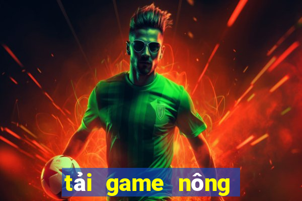 tải game nông trại việt hack