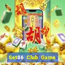 Set86 Club Game Bài Giải Trí