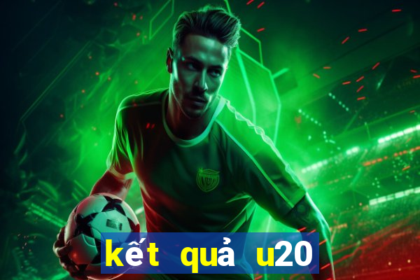 kết quả u20 châu á 2023