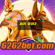 boi quiz