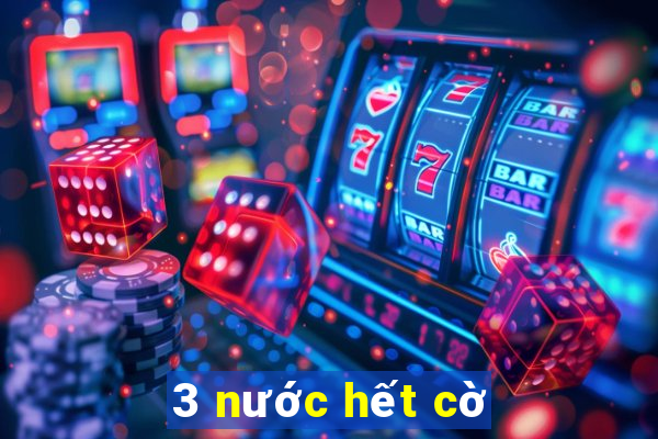 3 nước hết cờ