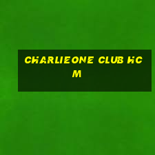 charlieone club hcm