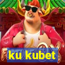 ku kubet