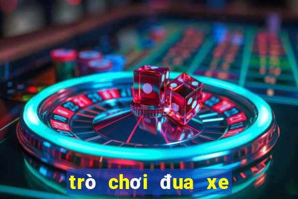 trò chơi đua xe giao thông