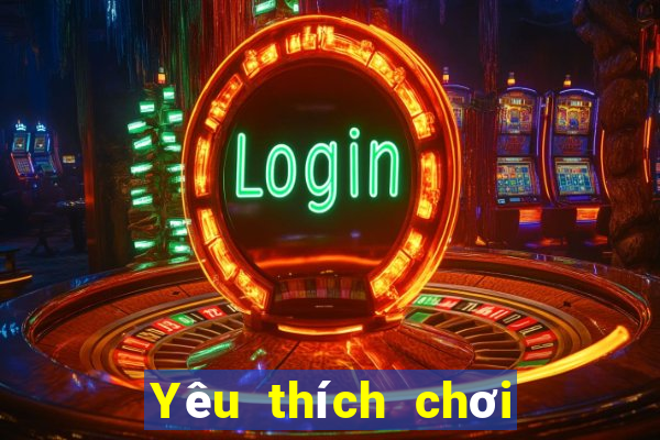 Yêu thích chơi bắn cá Tải về