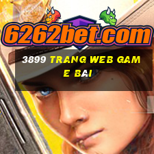 3899 trang web game bài