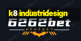 k8 industridesign