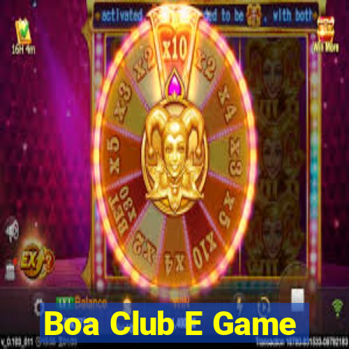 Boa Club E Game