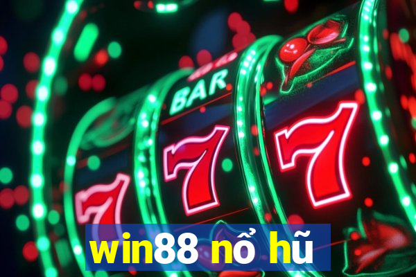 win88 nổ hũ