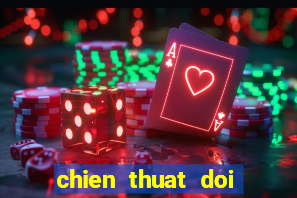 chien thuat doi hinh 4222