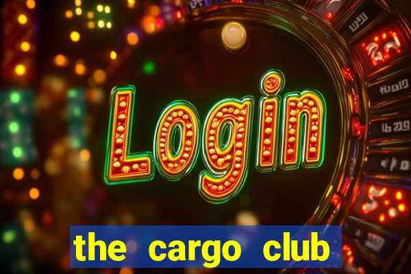 the cargo club hội an