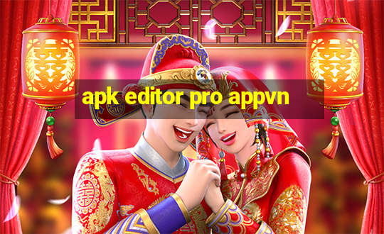 apk editor pro appvn