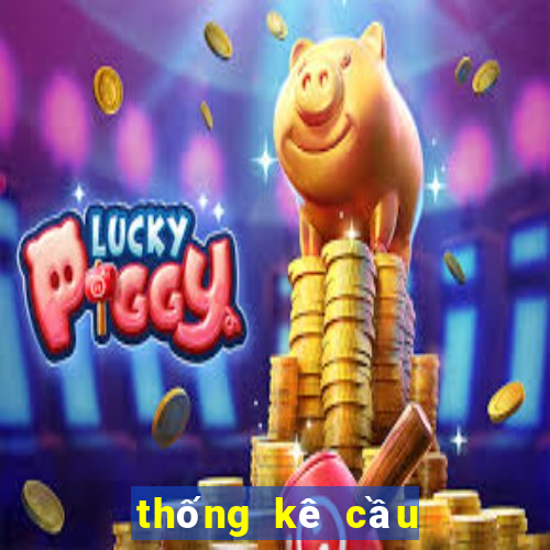 thống kê cầu lô bạch thủ