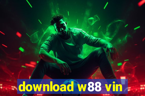 download w88 vin