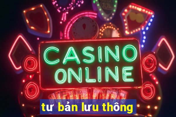 tư bản lưu thông