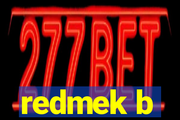 redmek b