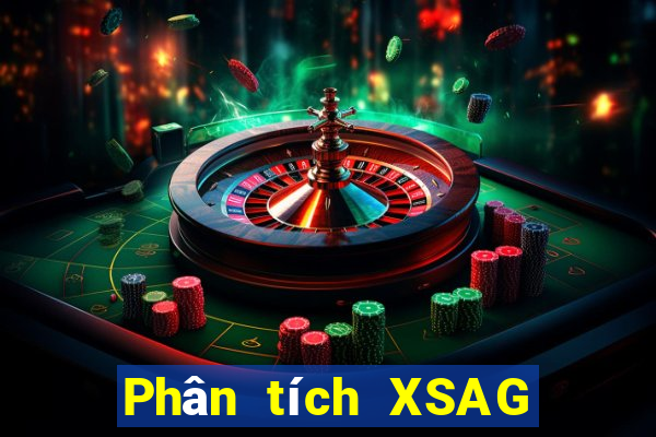 Phân tích XSAG ngày 12