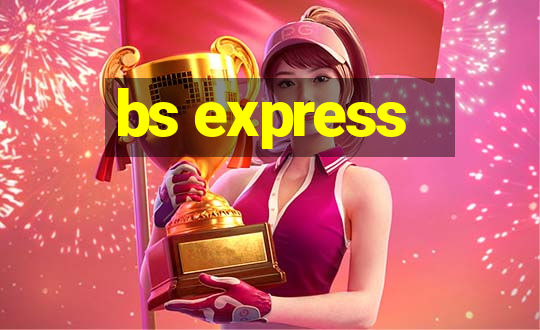 bs express