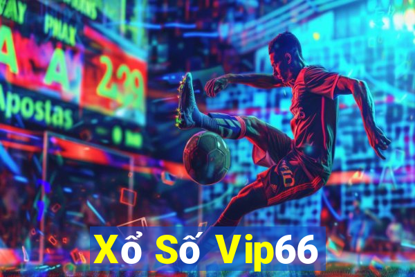 Xổ Số Vip66