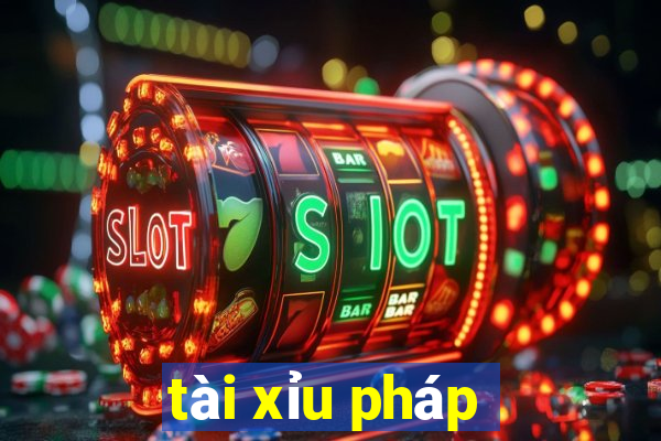 tài xỉu pháp