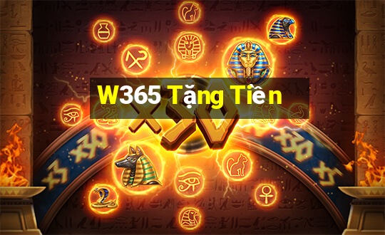 W365 Tặng Tiền