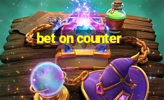 bet on counter