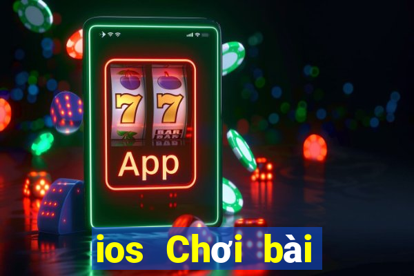 ios Chơi bài online 2021