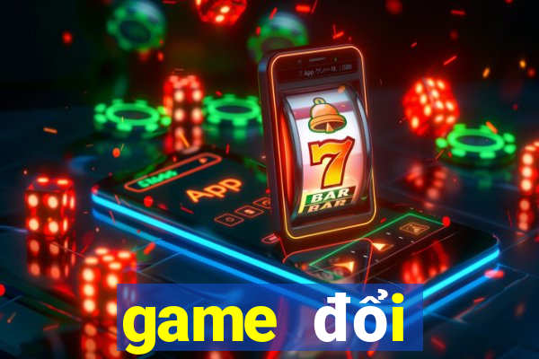 game đổi thưởng vtc