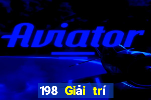 198 Giải trí Tải về