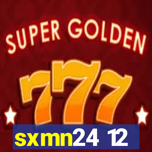 sxmn24 12