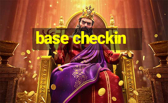 base checkin