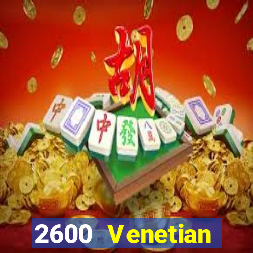 2600 Venetian phiên bản ổn định