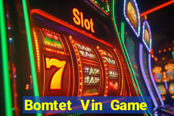 Bomtet Vin Game Danh Bai 3C