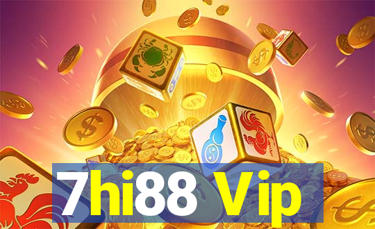 7hi88 Vip