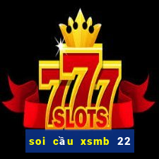 soi cầu xsmb 22 10 2021