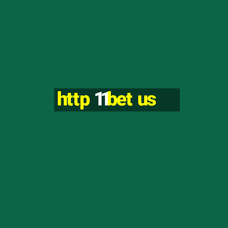 http 11bet us