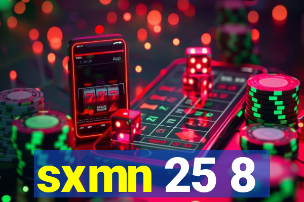 sxmn 25 8