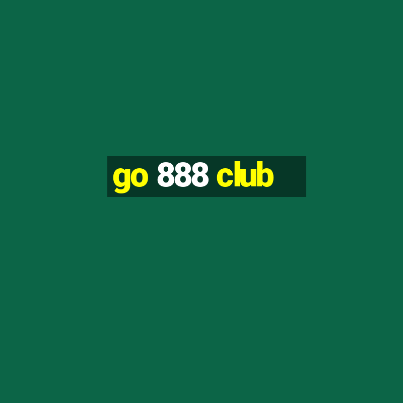 go 888 club