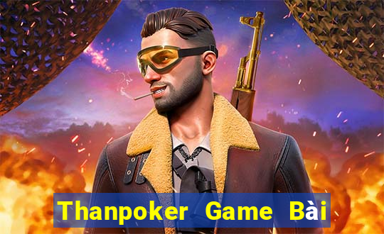 Thanpoker Game Bài Nạp Sms