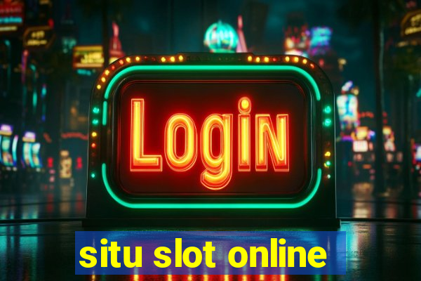 situ slot online