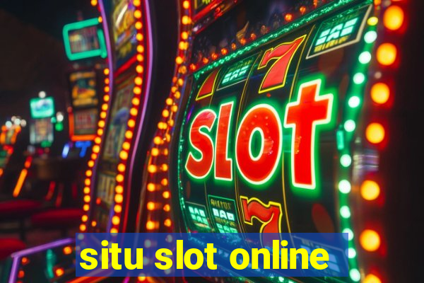 situ slot online