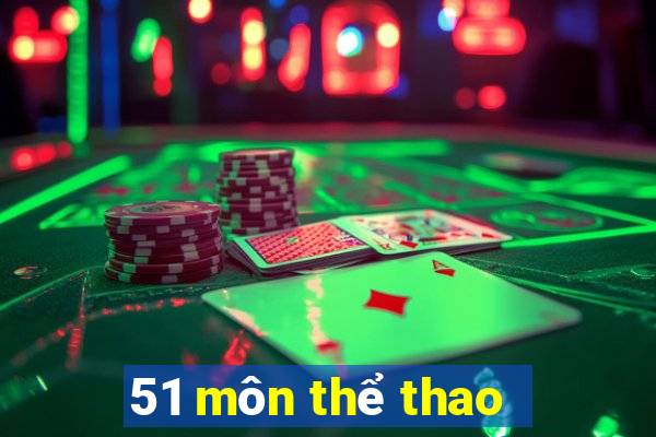 51 môn thể thao