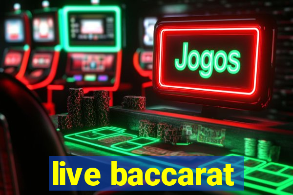 live baccarat