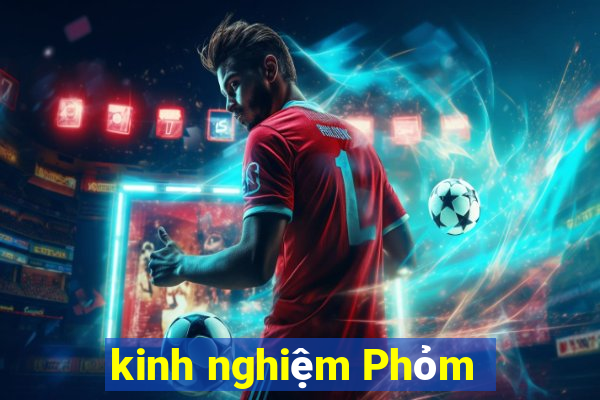 kinh nghiệm Phỏm