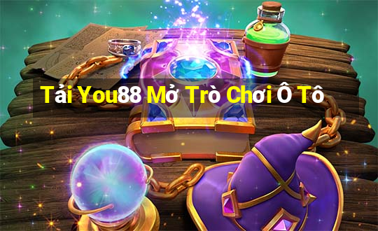 Tải You88 Mở Trò Chơi Ô Tô